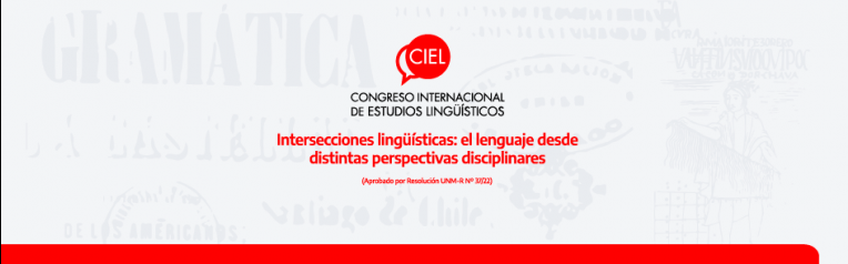 Congreso Internacional de Estudios Lingüísticos “Intersecciones lingüísticas: el lenguaje ...