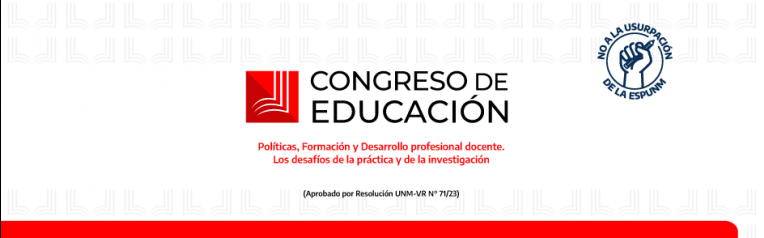 Congreso de Educación “Políticas, Formación y Desarrollo profesional docente. Los desafíos de ...