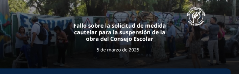 Fallo sobre la solicitud de medida cautelar para la suspensión de la obra del Consejo Escolar