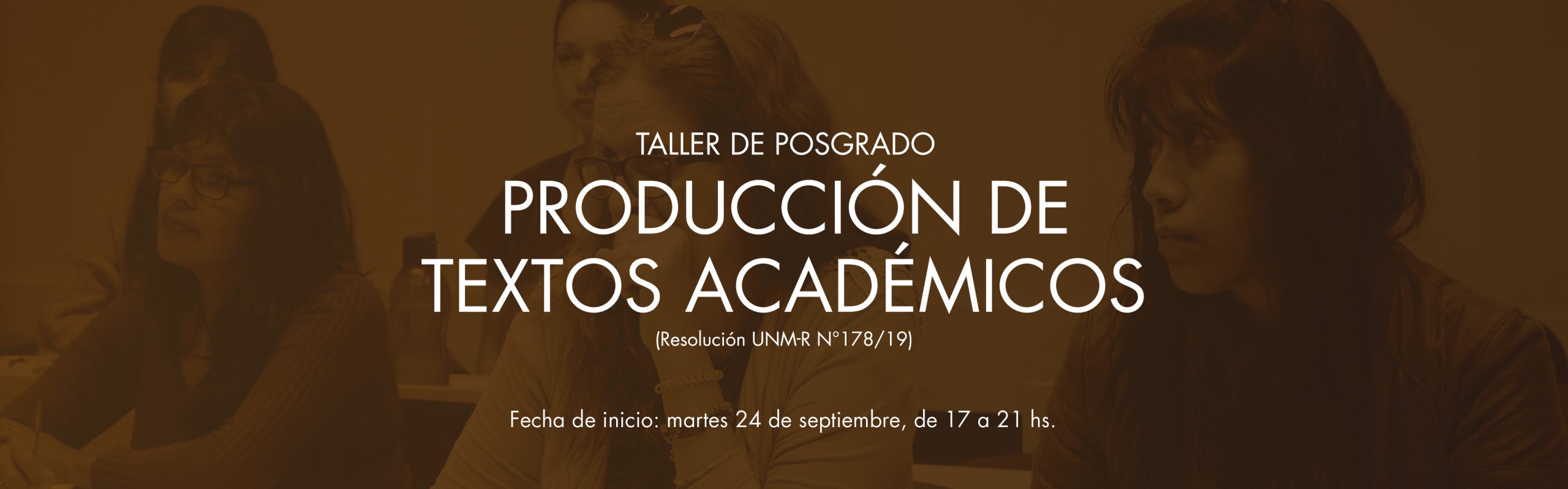 Taller de Posgrado "Producción de Textos Académicos" - Universidad ...